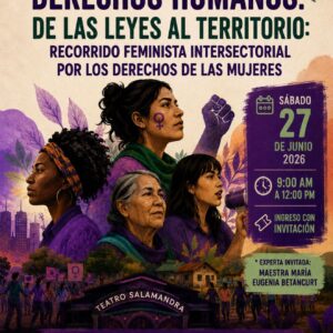 ENCUENTRO DE DERECHOS HUMANOS: De las leyes al territorio